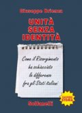 Unità senza identità