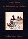 La concessione del telefono La concessione del telefono