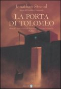 La porta di Tolomeo. Trilogia di Bartemius