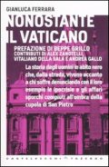 Nonostante il Vaticano