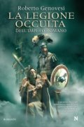 La legione occulta dell'impero romano