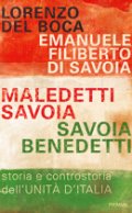 Maledetti Savoia, Savoia benedetti