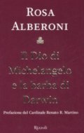 Il Dio di Michelangelo e la barba di Darwin