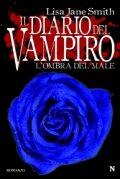 Il diario del vampiro. L'ombra del male