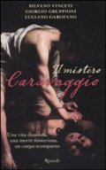 Il mistero Caravaggio