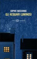 Gli acquari luminosi