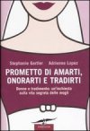 Prometto di amarti, onorarti e tradirti