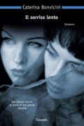 Il sorriso lento