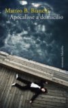 Apocalisse a domicilio