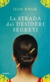 La strada dei desideri segreti