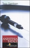Anestesia fatale