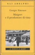 Maigret e il produttore di vino