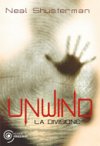 Unwind. La divisione
