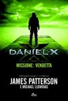 Daniel X. Missione: vendetta