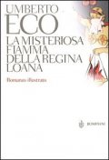 La misteriosa fiamma della regina Loana