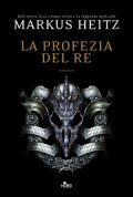 La profezia del re