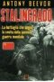 Stalingrado. La battaglia che segnò la svolta della Seconda guerra mondiale