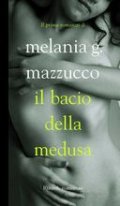 Il bacio della Medusa
