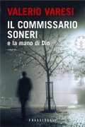 Il commissario Soneri e la mano di Dio