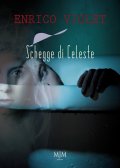 Schegge di celeste