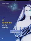 Il cammino delle stelle