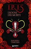 Iris. I sogni dei morti Iris. I sogni dei morti