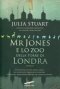 Mr Jones e lo zoo della Torre di Londra