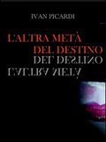 L'altra metà del destino